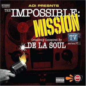 De La Soul - Mission Impossible