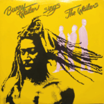 Bunny Wailer – Sings The Wailers