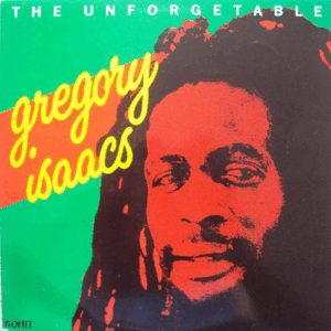 gregory isaacs - unforgettable