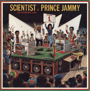 Scientist vs. Prince Jammy – Big Showdown
