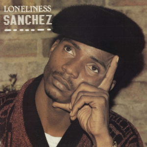 Sanchez – Loneliness
