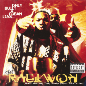Raekwon - Only Built 4 Cuban Lynx