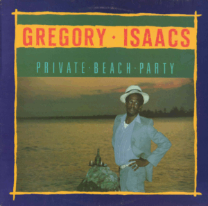 Gregory Isaacs – Private Beach Party
