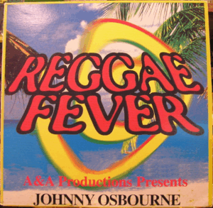 Johnny Osbourne – Reggae Fever