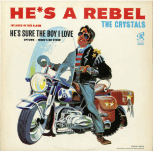 The Crystals – He's A Rebel